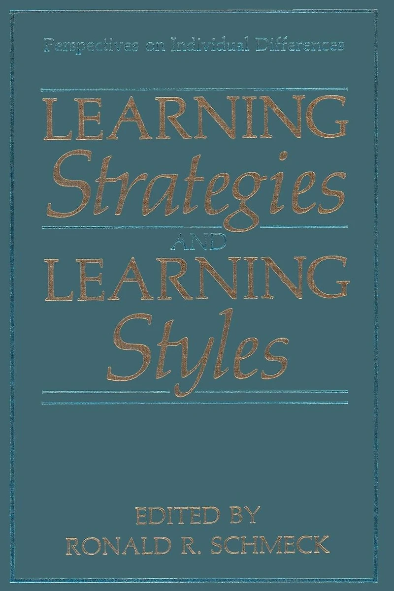 Learning Strategies and Styles