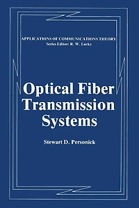 Optical Fiber Transmission Systems
