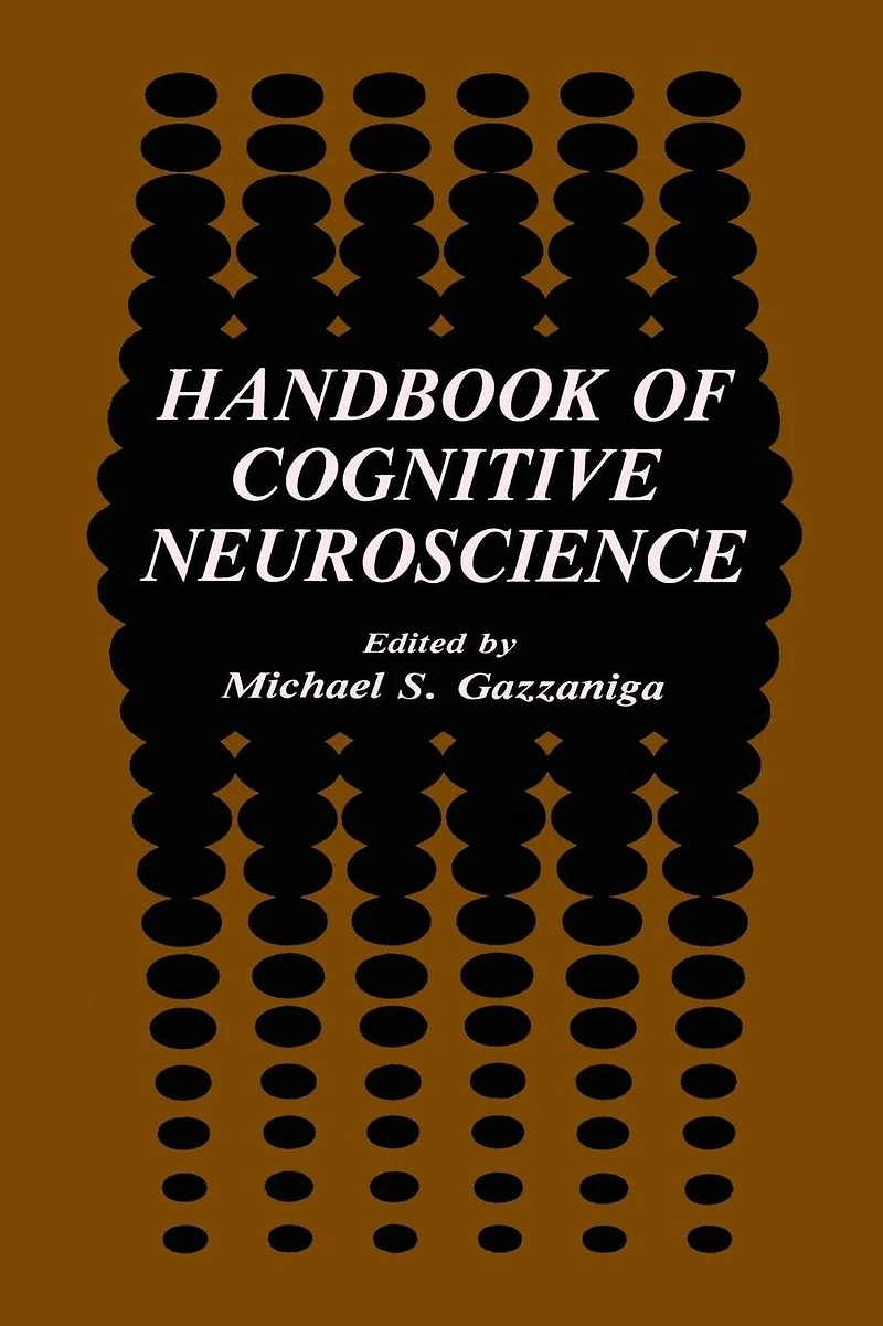 Handbook of Cognitive Neuroscience