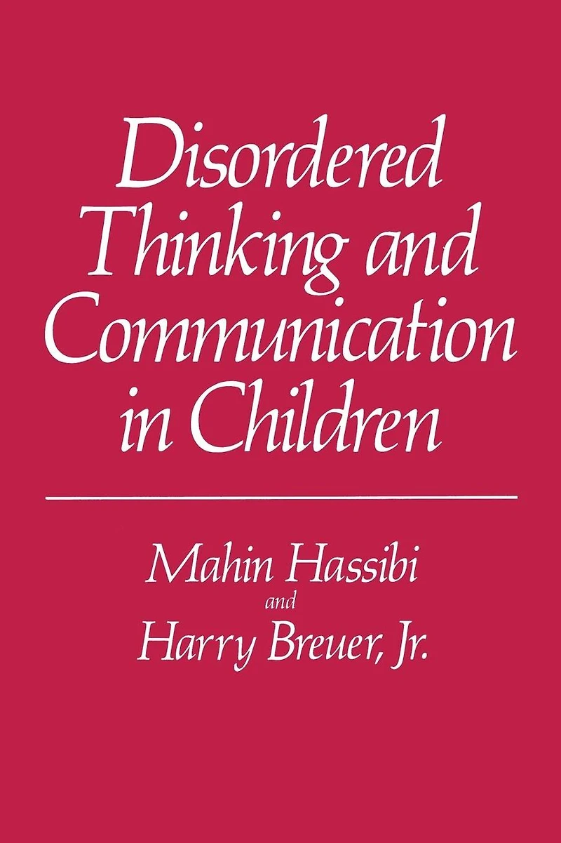 Disordered Thinking and Communication Children