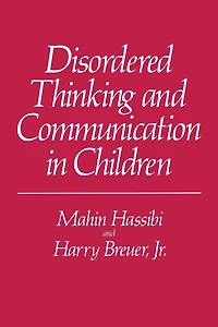 Disordered Thinking and Communication Children