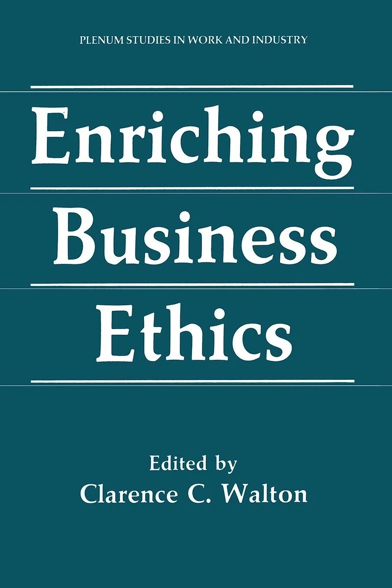 Enriching Business Ethics