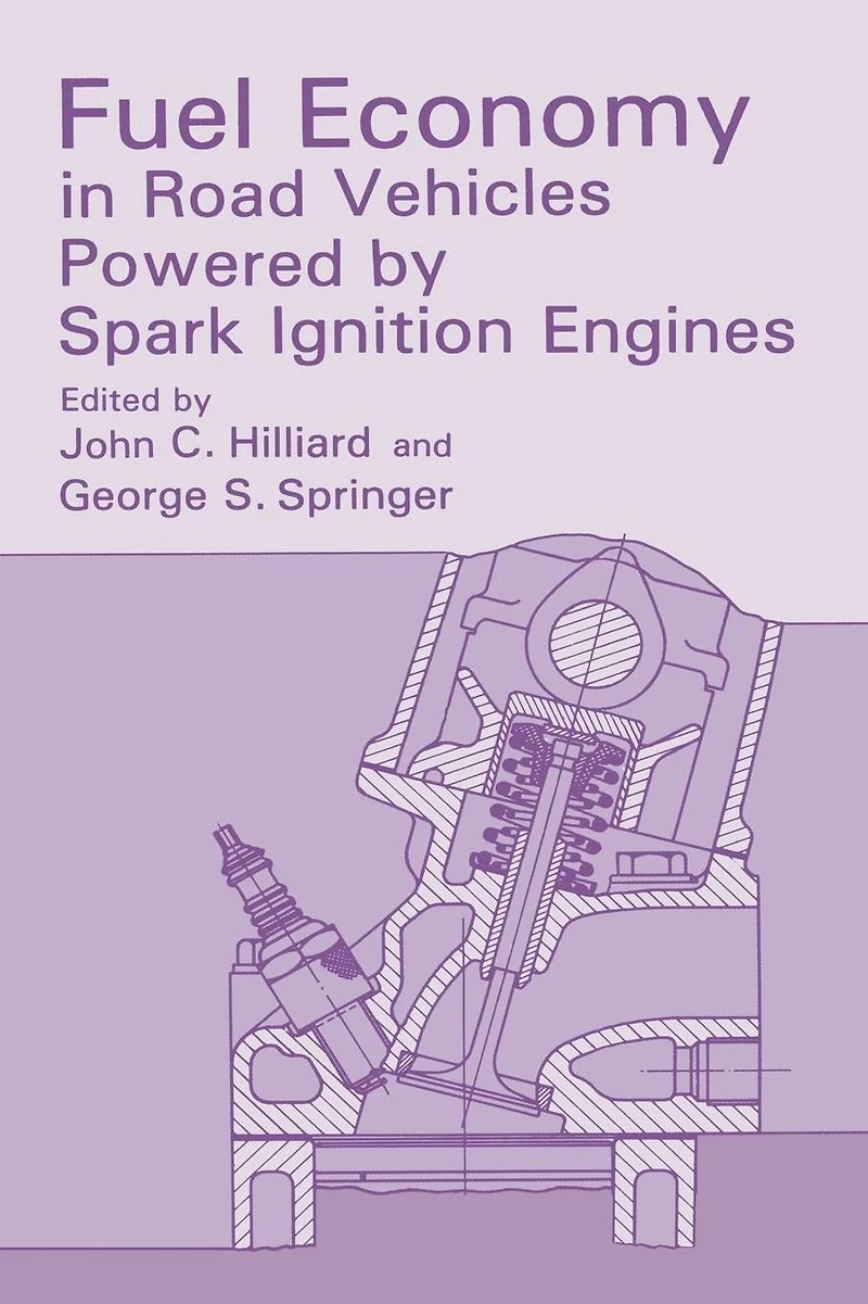 Fuel Economy: Road Vehicles Powered by Spark Ignition Engines