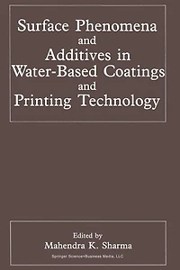 Surface Phenomena and Additives Water-Based Coatings Printing Technology