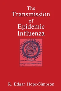 The Transmission of Epidemic Influenza