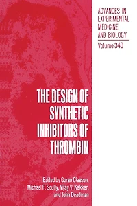 The Design of Synthetic Inhibitors Thrombin
