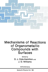 Mechanisms of Reactions Organometallic Compounds with Surfaces