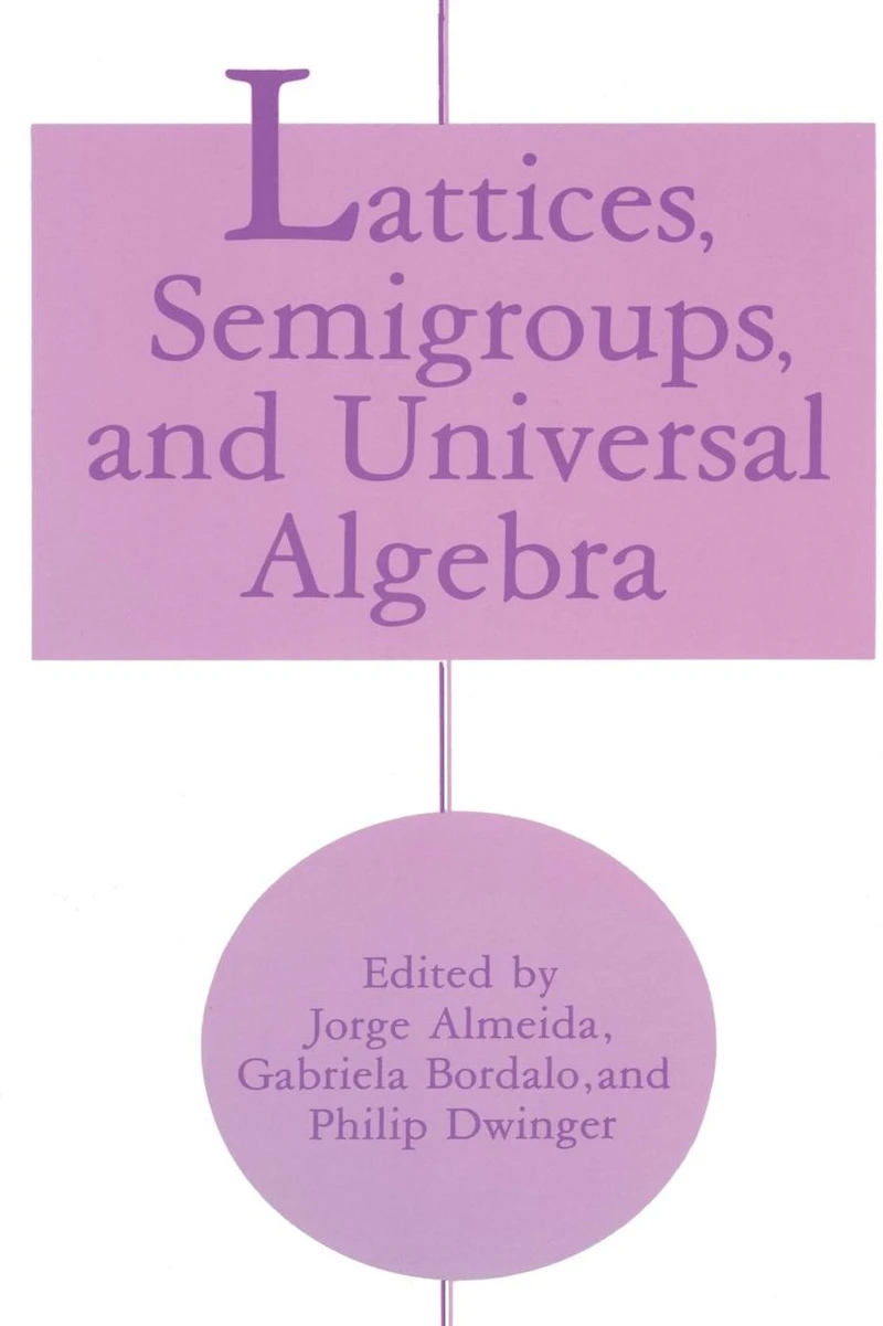Lattices, Semigroups, and Universal Algebra