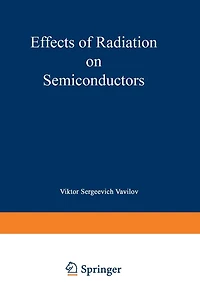 Effects of Radiation on Semiconductors