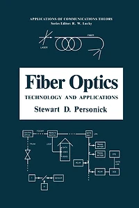 Fiber Optics: Technology and Applications