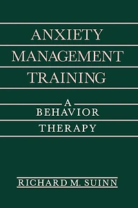 Anxiety Management Training: A Behavior Therapy