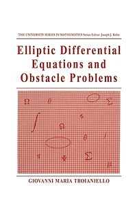 Elliptic Differential Equations and Obstacle Problems