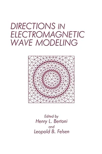Directions Electromagnetic Wave Modeling