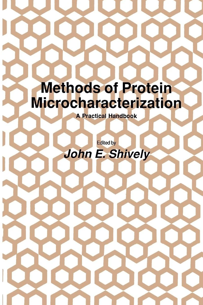 Methods of Protein Microcharacterization: A Practical Handbook