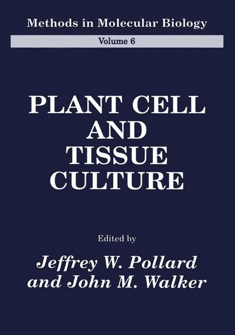 Plant Cell and Tissue Culture