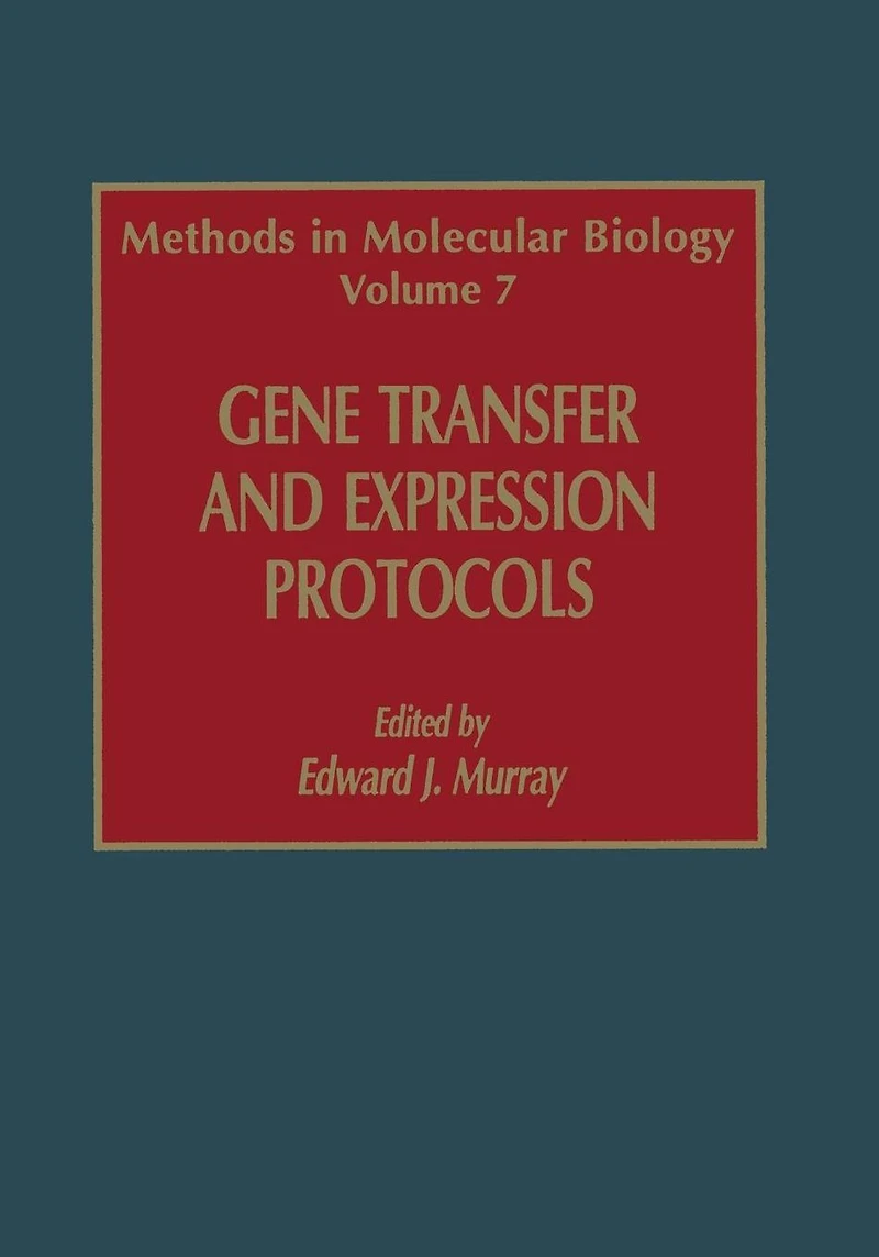 Gene Transfer and Expression Protocols