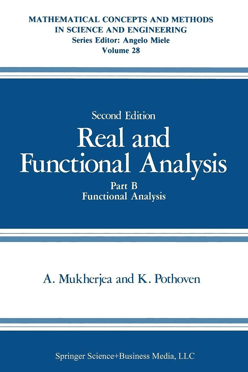 Real and Functional Analysis: Part B Analysis