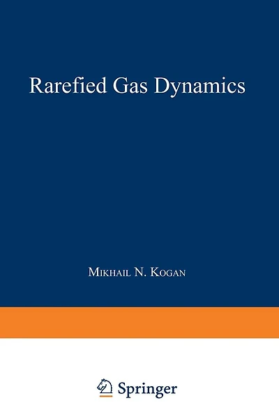 Rarefied Gas Dynamics