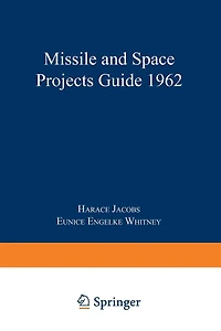Missile and Space Projects Guide 1962