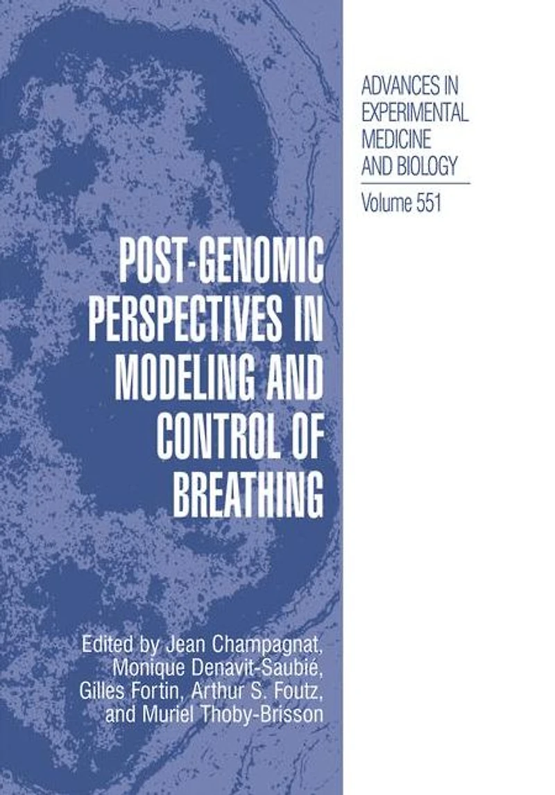 Post-Genomic Perspectives in Modeling and Control of Breathing