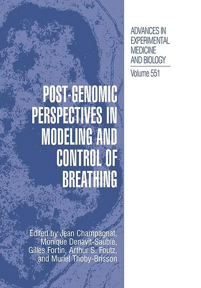 Post-Genomic Perspectives in Modeling and Control of Breathing