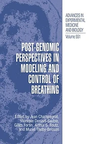 Post-Genomic Perspectives in Modeling and Control of Breathing