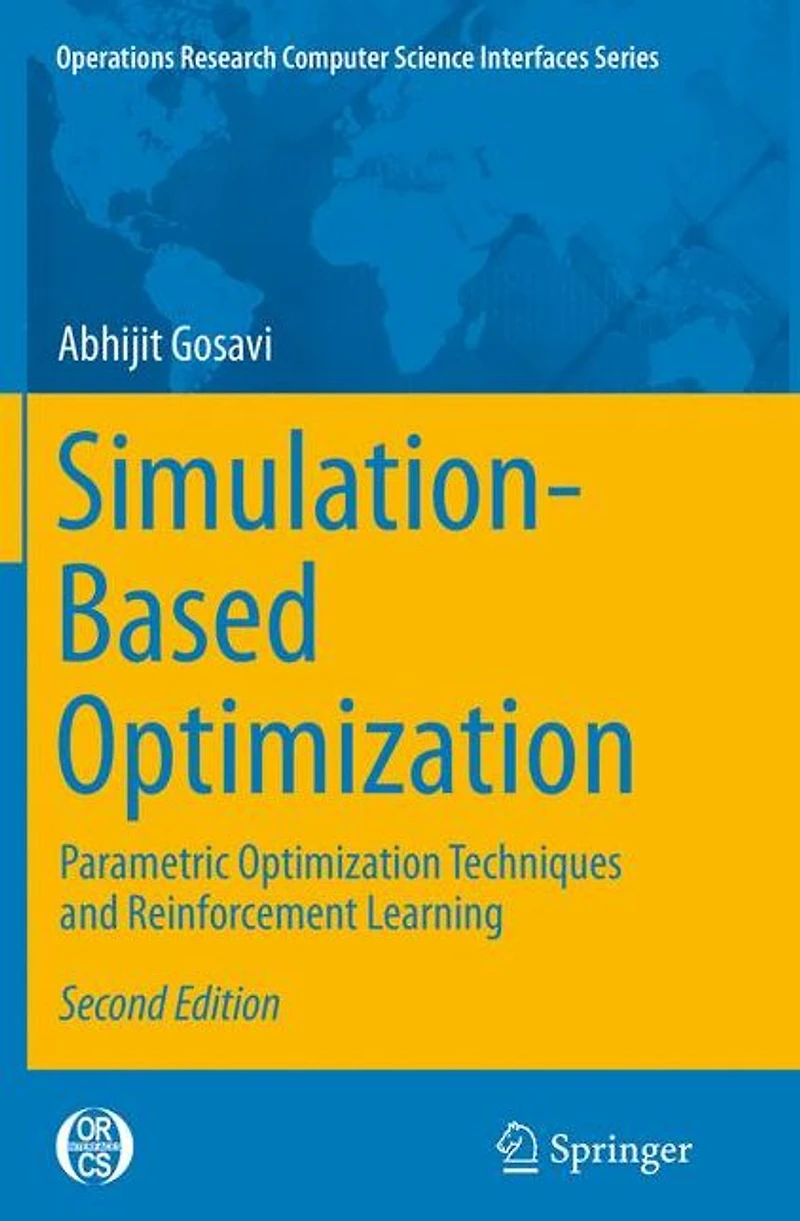 Simulation-Based Optimization: Parametric Optimization Techniques and Reinforcement Learning