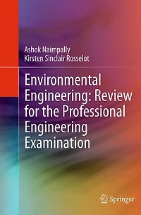 Environmental Engineering: Review for the Professional Engineering Examination