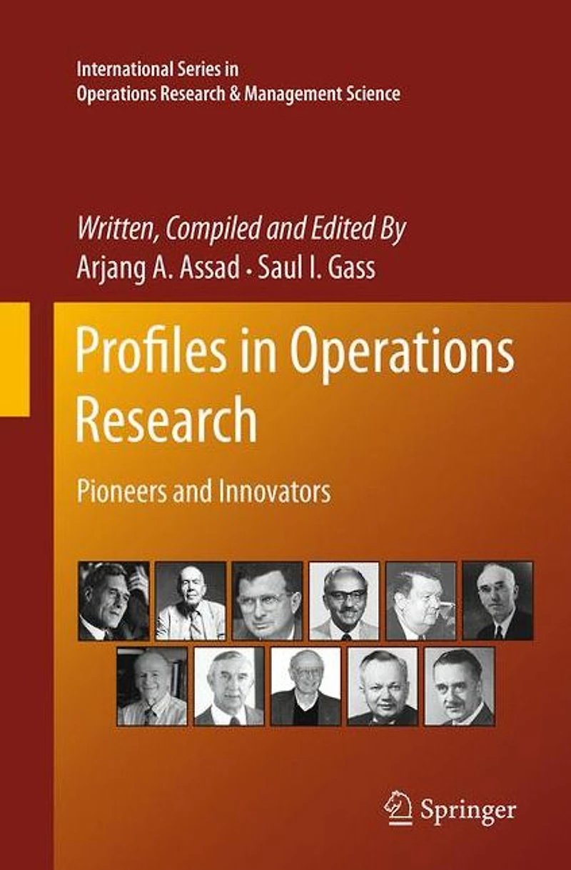 Profiles Operations Research: Pioneers and Innovators