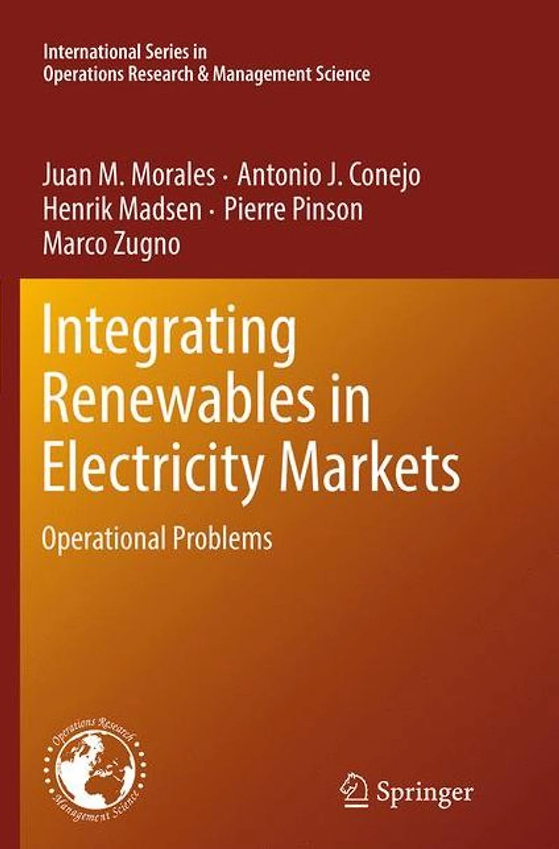 Integrating Renewables Electricity Markets: Operational Problems