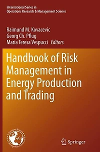 Handbook of Risk Management Energy Production and Trading