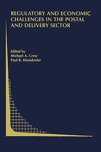 Regulatory and Economic Challenges the Postal Delivery Sector
