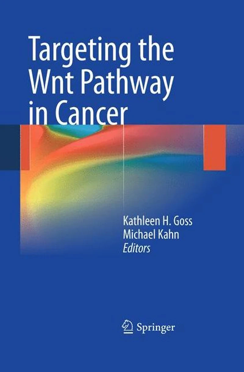 Targeting the Wnt Pathway Cancer