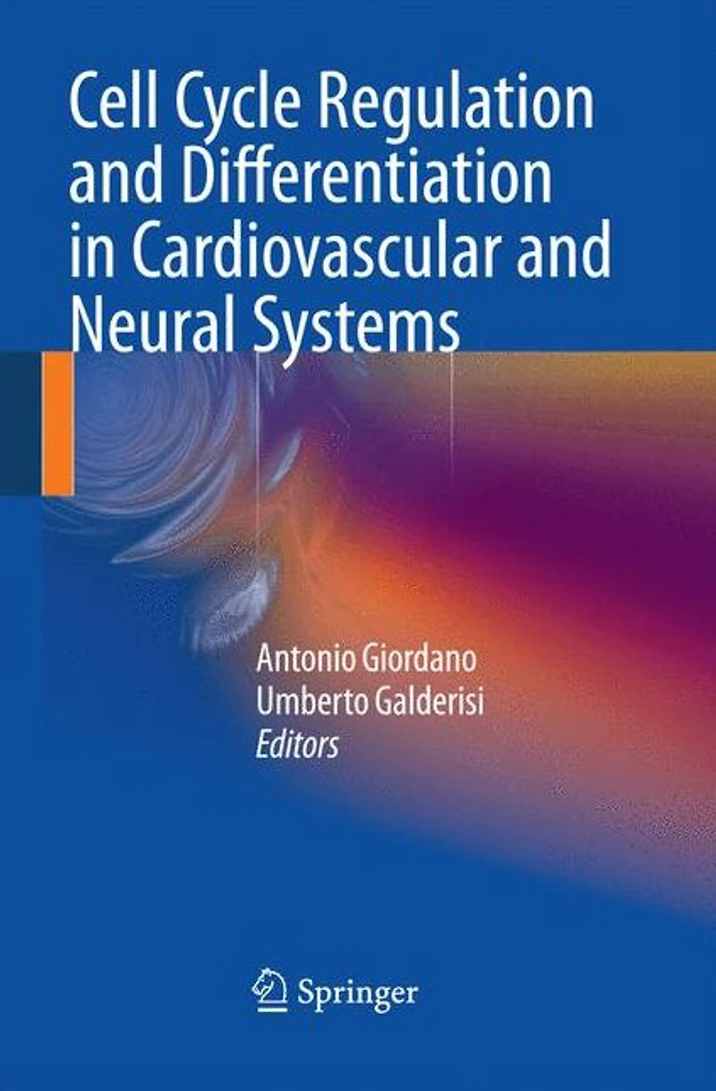 Cell Cycle Regulation and Differentiation Cardiovascular Neural Systems