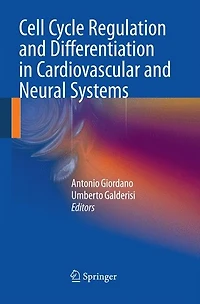 Cell Cycle Regulation and Differentiation Cardiovascular Neural Systems