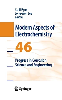 Progress Corrosion Science and Engineering I