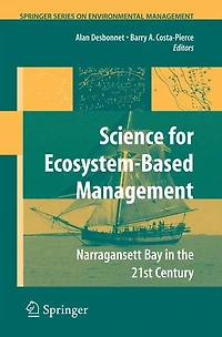 Science of Ecosystem-based Management: Narragansett Bay the 21st Century