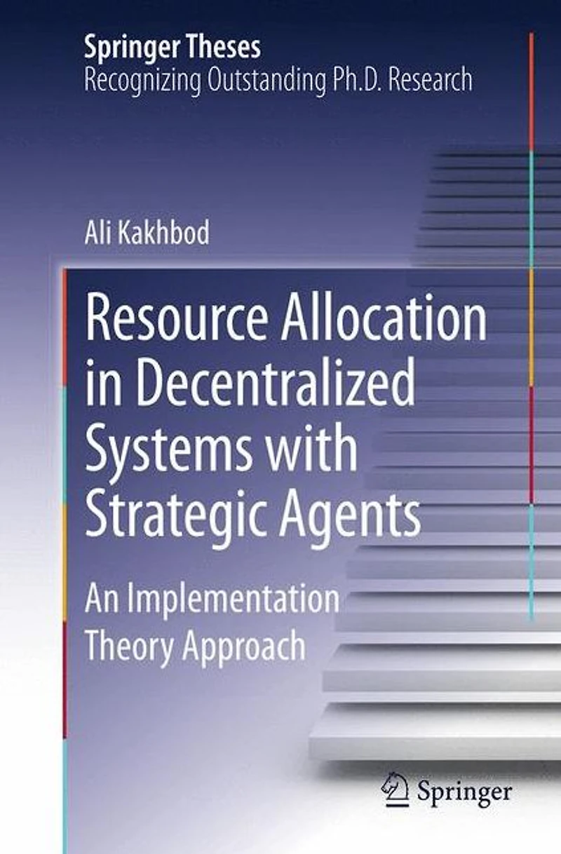 Resource Allocation Decentralized Systems with Strategic Agents: An Implementation Theory Approach