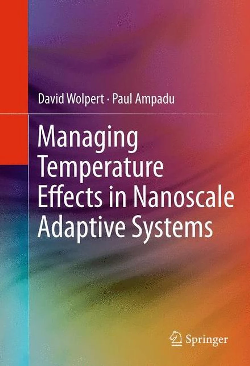 Managing Temperature Effects Nanoscale Adaptive Systems