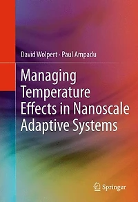 Managing Temperature Effects Nanoscale Adaptive Systems
