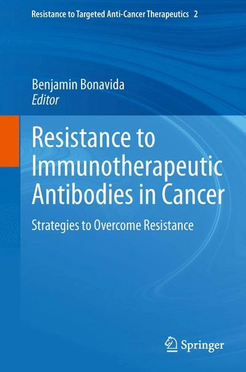 Resistance to Immunotherapeutic Antibodies Cancer: Strategies Overcome