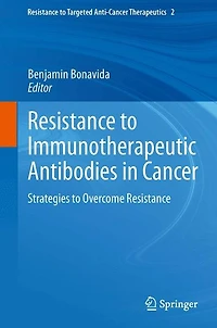 Resistance to Immunotherapeutic Antibodies Cancer: Strategies Overcome