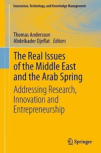 the Real Issues of Middle East and Arab Spring: Addressing Research, Innovation Entrepreneurship