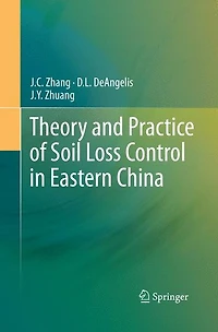 Theory and Practice of Soil Loss Control Eastern China
