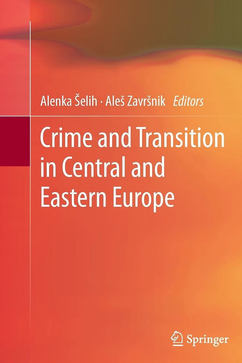 Crime and Transition Central Eastern Europe