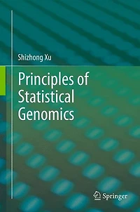 Principles of Statistical Genomics