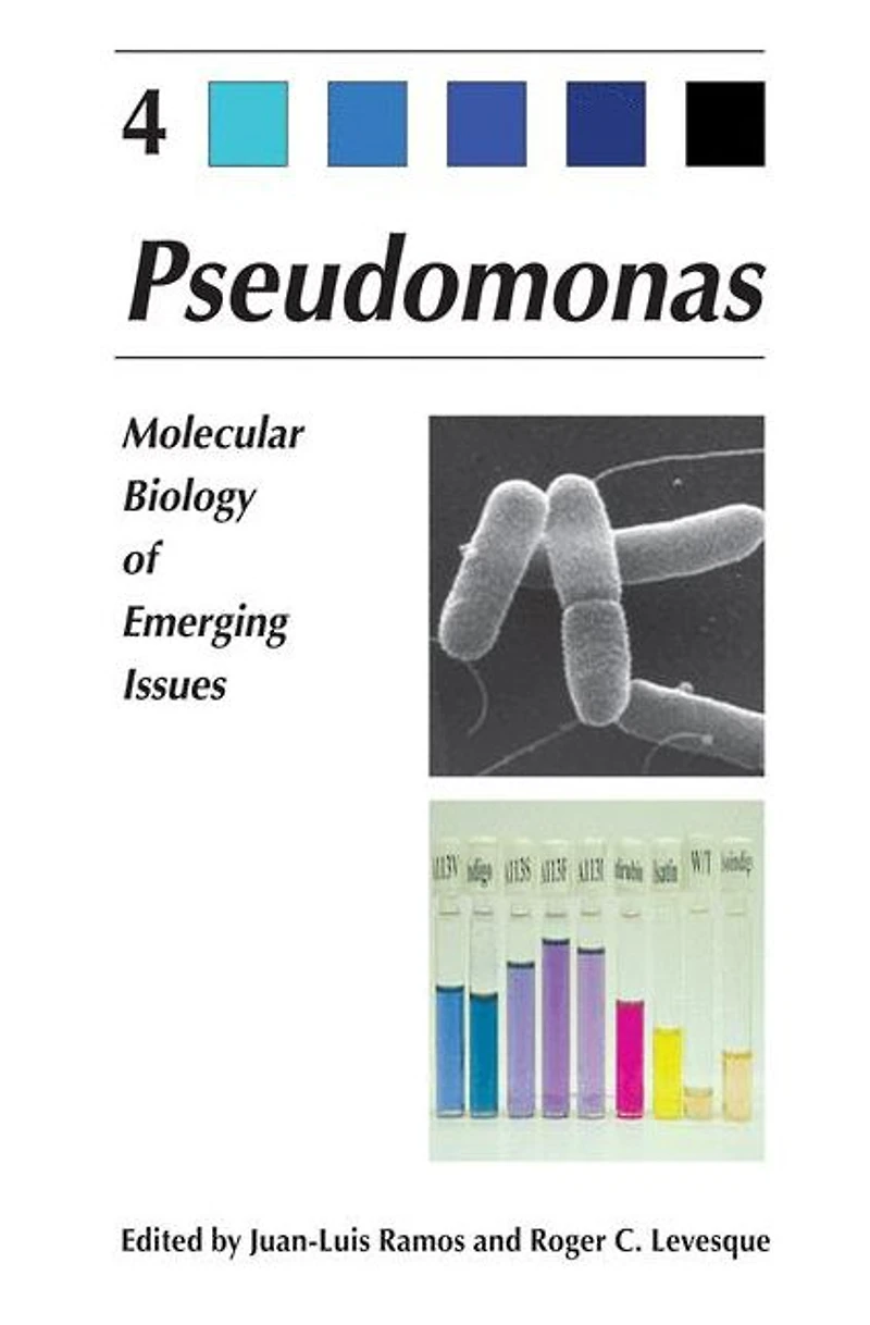 Pseudomonas: Volume 4: Molecular Biology of Emerging Issues