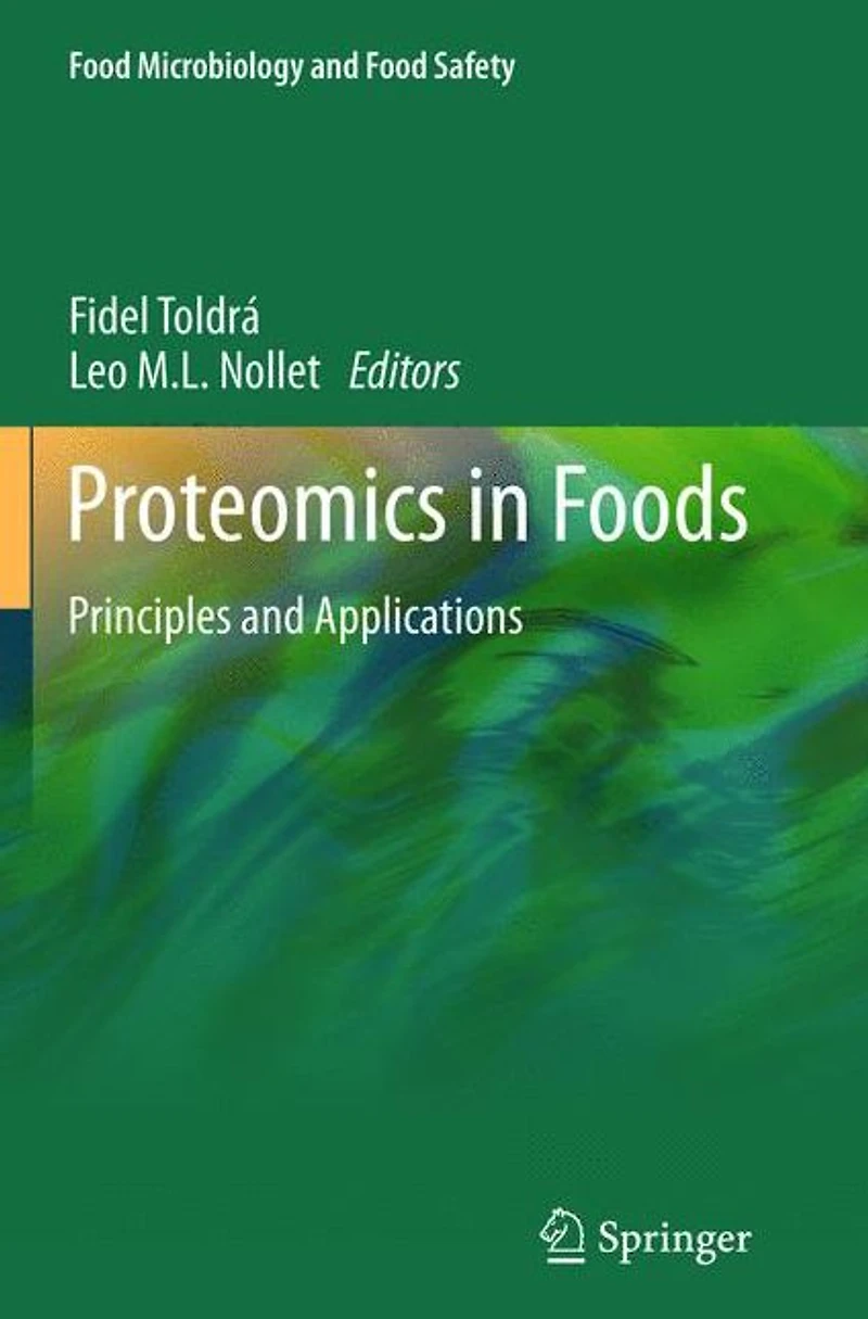 Proteomics Foods: Principles and Applications