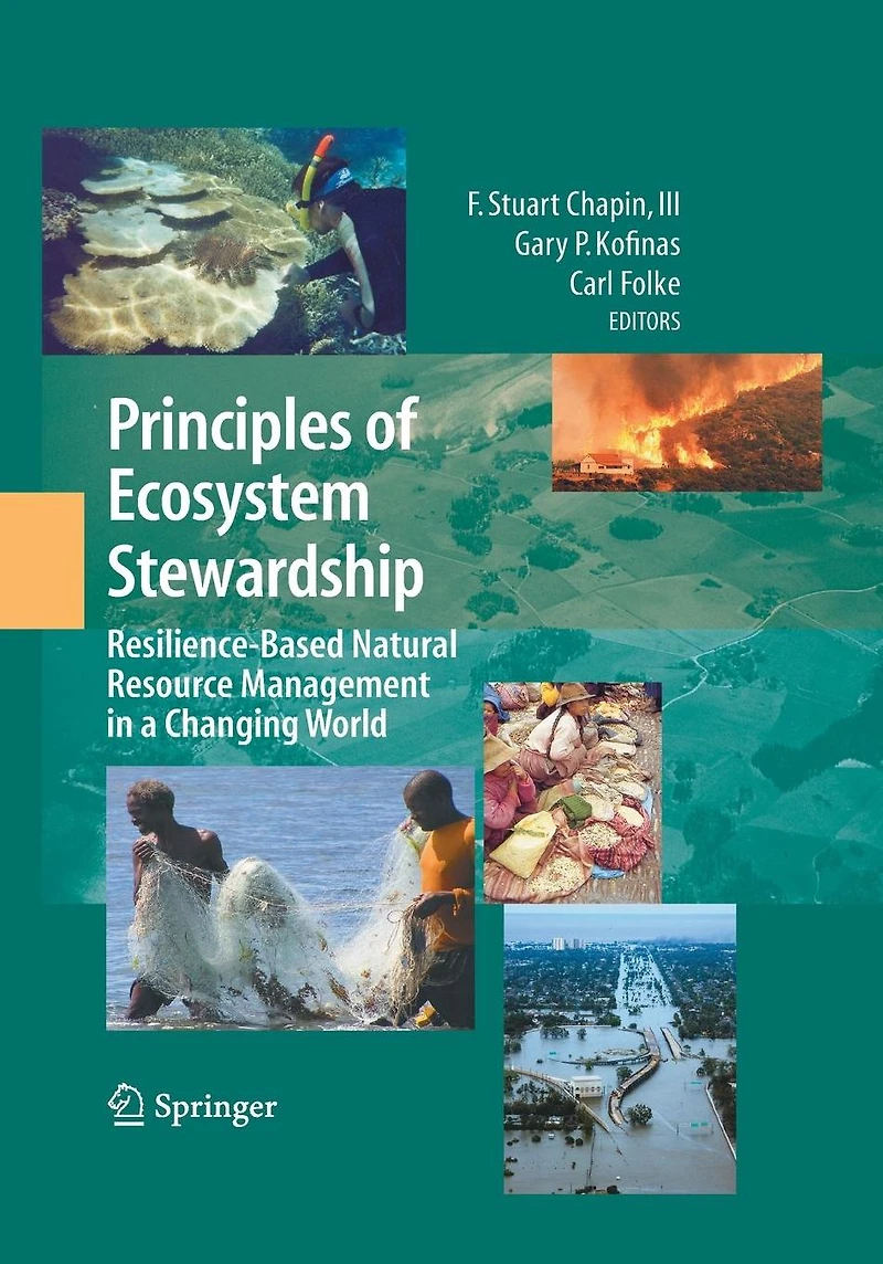 Principles of Ecosystem Stewardship: Resilience-Based Natural Resource Management a Changing World