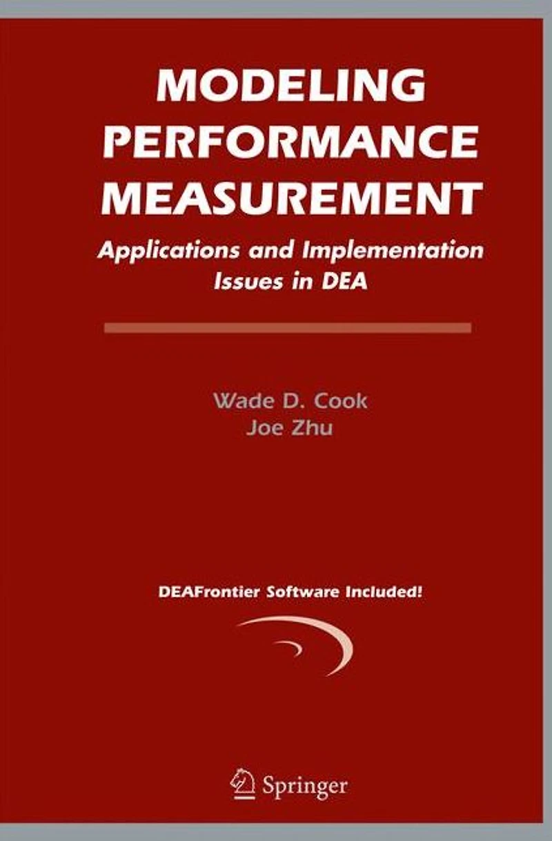 Modeling Performance Measurement: Applications and Implementation Issues DEA